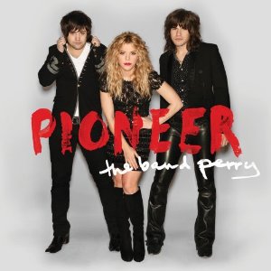 Pioneer-The Band Perry