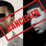 Kanye, Drake Cancel Shows at Last Minute