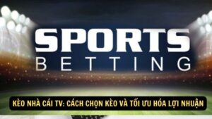 keo nha cai tv